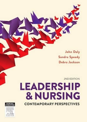 Бумажная книга «Leadership and Nursing: Contemporary perspectives», авторов Дебра Джексон, Джон Дейли, Сандра Спиди - фото №1