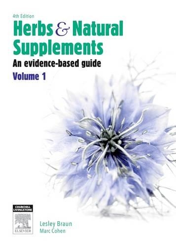 Паперова книга «Herbs and Natural Supplements, Volume 1: An Evidence-Based Guide», авторів Леслі Браун, Марк Коен - фото №1