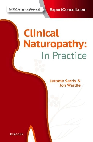 Паперова книга «Clinical Naturopathy: In Practice», авторів Жером Сарріс, Джон Уордл - фото №1