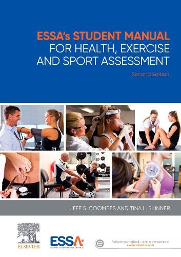Бумажная книга «ESSA's Student Manual for Health, Exercise and Sport Assessment», авторов Джефф С. Кумбс, Тина Скиннер - фото №1