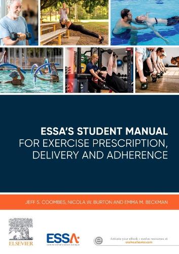 Бумажная книга «ESSA's Student Manual for Exercise Prescription, Delivery and Adherence», авторов Эмма М. Бекман, Джефф С. Кумбс, Никола В. Бартон - фото №1