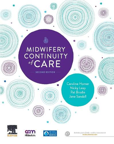 Паперова книга «Midwifery Continuity of Care», авторів Кароліна Гомер, Джейн Сендалл, Нікі Леп, Пет Броді - фото №1