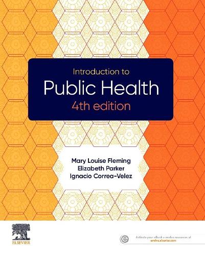 Паперова книга «Introduction to Public Health», авторів Елізабет Паркер, Ігнасіо Корреа-Велес - фото №1