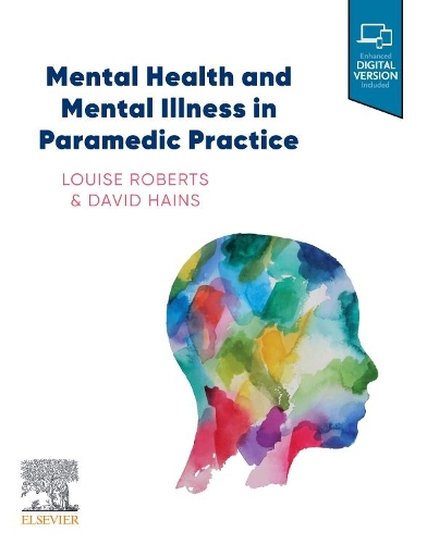 Паперова книга «Mental Health and Mental Illness in Paramedic Practice», авторів Девід Хейнс, Луіза Робертс - фото №1