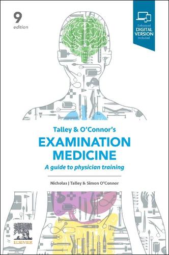 Паперова книга «Talley and O'Connor's Examination Medicine: A Guide to Physician Training», авторів Ніколас Дж. Таллі, Саймон О'Коннор - фото №1