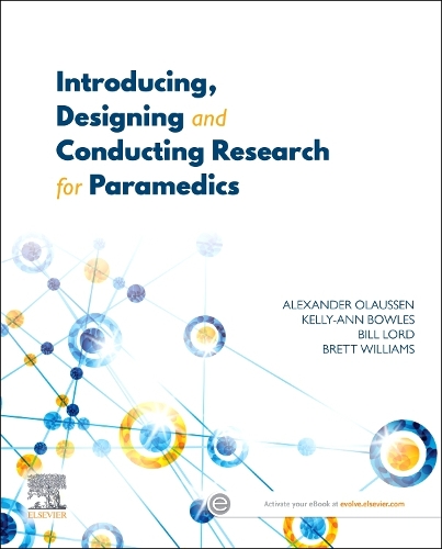 Бумажная книга «Introducing, Designing and Conducting Research for Paramedics», авторов Александр Олауссен, Билл Лорд, Бретт Уильямс, Келли-Энн Боулз - фото №1