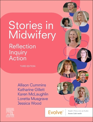 Паперова книга «Stories in Midwifery: Reflection, Inquiry, Action», авторів Еллісон Каммінс, Джессіка Вуд, Карен Маклафлін, Кетрін Джіллетт, Лоретта Масгрейв - фото №1