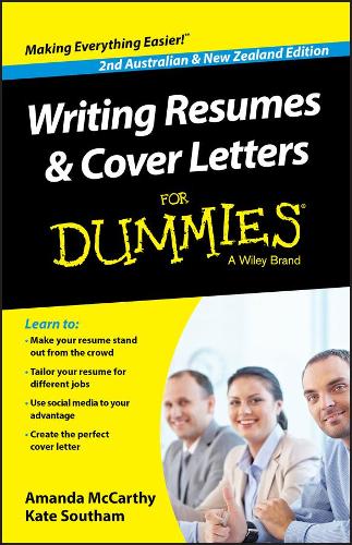 Паперова книга «Writing Resumes and Cover Letters For Dummies - Australia / NZ», авторів Аманда Маккарті, Кейт Саутгем - фото №1