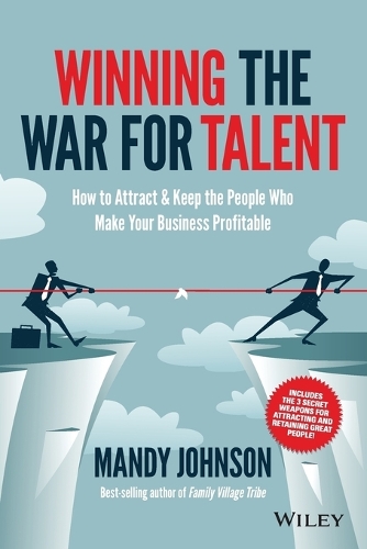 Паперова книга «Winning The War for Talent: How to Attract and Keep the People Who Make Your Business Profitable», автор Менді Джонсон - фото №1