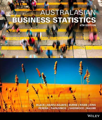 Паперова книга «Australasian Business Statistics», авторів Ендрю Пападімос, Карл Шервуд, Жерар Кінг, Джон Асафу-Аджайє, Кен Блек, Назім Хан, Нельсон Перера, Пол Берк, Ріту Верма, Салех Васімі - фото №1