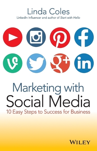 Паперова книга «Marketing with Social Media: 10 Easy Steps to Success for Business», автор Лінда Коулз - фото №1
