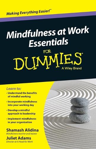 Паперова книга «Mindfulness At Work Essentials For Dummies», авторів Жюльєт Адамс, Шамаш Алідіна - фото №1