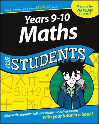 Бумажная книга «Years 9 - 10 Maths For Students», автор The Experts at Dummies - фото №1