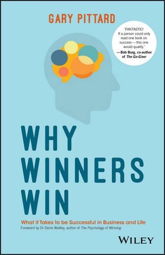 Паперова книга «Why Winners Win: What it Takes to be Successful in Business and Life», автор Гері Піттард - фото №1