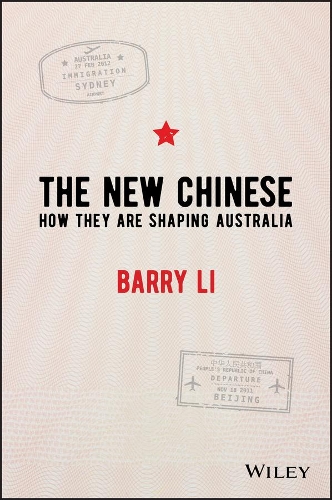Бумажная книга «The New Chinese: How They Are Shaping Australia», автор Барри Ли - фото №1