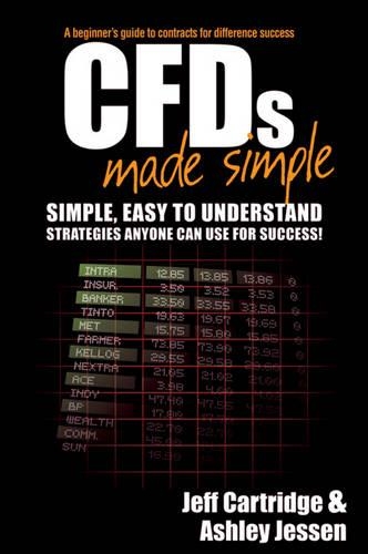 Паперова книга «CFDs Made Simple: A Beginner's Guide to Contracts for Difference Success», авторів Ешлі Джессен, Джефф Картрідж - фото №1