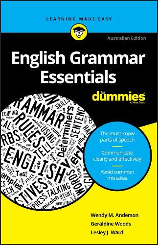 Бумажная книга «English Grammar Essentials For Dummies», авторов Джеральдин Вудс, Лесли Дж. Уорд, Венди М. Андерсон - фото №1