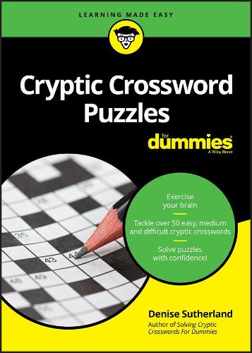 Бумажная книга «Cryptic Crossword Puzzles For Dummies», автор Дениз Сазерленд - фото №1