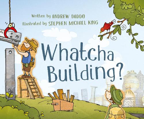 Бумажная книга «Whatcha Building?», автор Эндрю Даддо - фото №1
