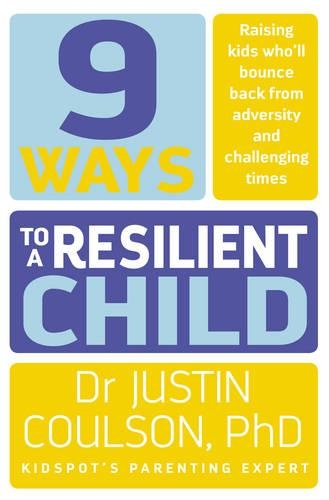 [object Object] «9 Ways to a Resilient Child», автор Джастін Коулсон - фото №1