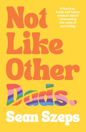 Бумажная книга «Not Like Other Dads», автор Шон Сепс - фото №1