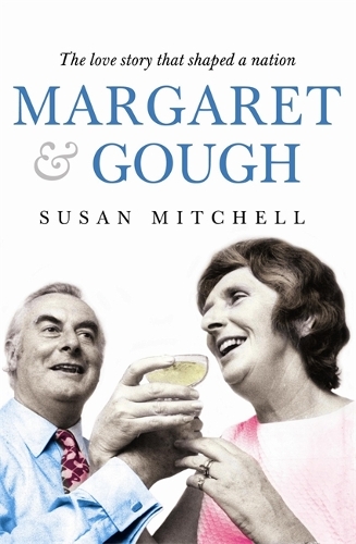 Паперова книга «Margaret & Gough: The love story that shaped a nation», автор Сюзан Мітчел - фото №1