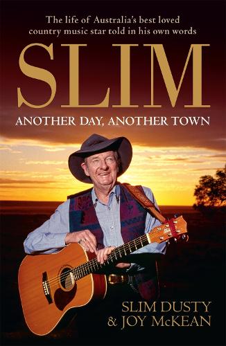 Паперова книга «Slim: Another Day, Another Town», авторів Джой МакКін, Слім Дасті - фото №1