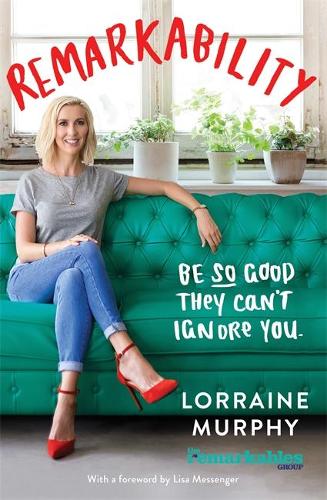 Паперова книга «Remarkability», автор Лоррейн Мерфі - фото №1
