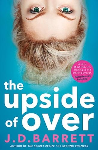 Паперова книга «The Upside of Over», автор Дж. Д. Барретт - фото №1