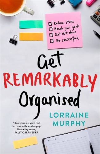 Бумажная книга «Get Remarkably Organised», автор Лоррейн Мерфи - фото №1