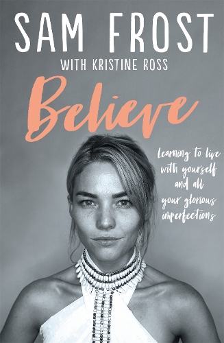 Бумажная книга «Believe», автор Сэм Фрост - фото №1