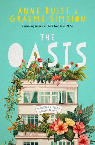 Паперова книга «The Oasis: Menzies Mental Health Novel 2», авторів Енн Б'юст, Грем Сімсіон - фото №1