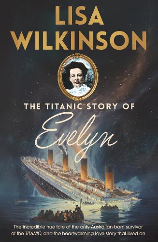 Бумажная книга «The Titanic Story of Evelyn», автор Лиза Уилкинсон - фото №1