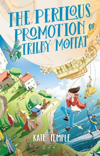 Паперова книга «The Perilous Promotion of Trilby Moffat: Trilby Moffat: Book 2», автор Кейт Темпл - фото №1