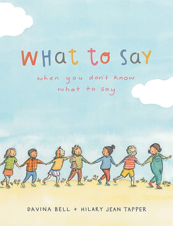 Паперова книга «What to Say When You Don't Know What to Say», автор Давіна Белл - фото №1