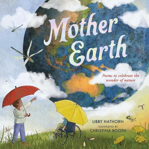 Бумажная книга «Mother Earth: Poems to celebrate the wonder of nature», автор Либби Хаторн - фото №1