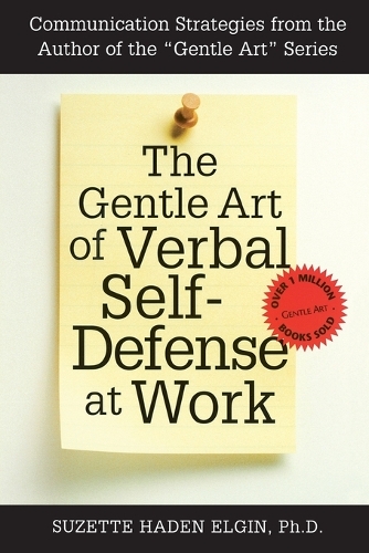 Бумажная книга «The Gentle Art of Verbal Self Defense at Work», автор Сюзетт Хейден Элгин - фото №1