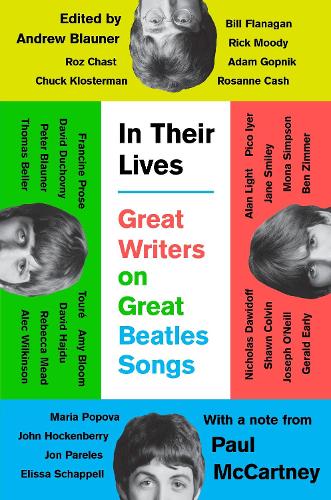 Бумажная книга «In Their Lives: Great Writers on Great Beatles Songs», автор Эндрю Блаунер - фото №1