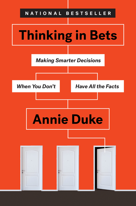 Бумажная книга «Thinking in Bets», автор Энни Дьюк - фото №1
