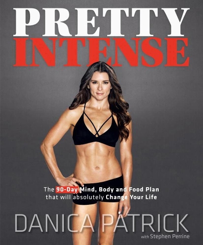 Бумажная книга «Pretty Intense: The 90-Day Mind, Body and Food Plan that will absolutely Change Your Life» - фото №1