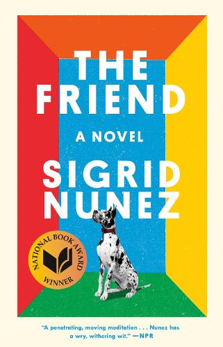 Паперова книга «The Friend: A Novel», автор Сигрід Нуньес - фото №1