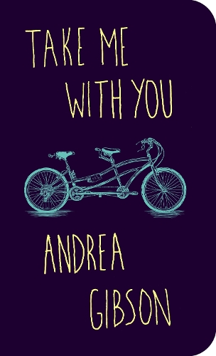 Паперова книга «Take Me With You», автор Андреа Гібсон - фото №1