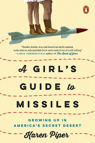 Бумажная книга «A Girl's Guide to Missiles», автор Карен Пайпер - фото №1