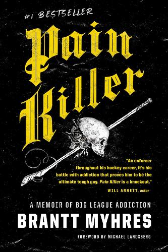 Бумажная книга «Pain Killer: A Memoir of Big League Addiction», авторов Брант Майхрес, Майкл Ландсберг - фото №1