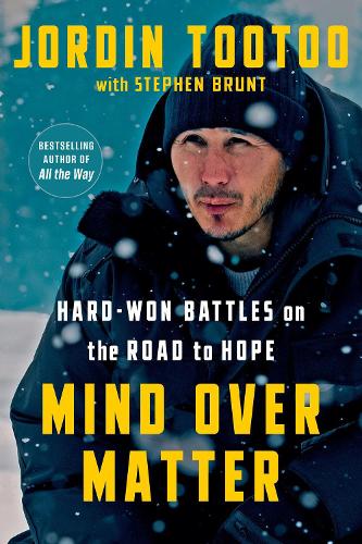 Бумажная книга «Mind Over Matter: Hard-Won Battles on the Road to Hope», автор Джордин Туту - фото №1