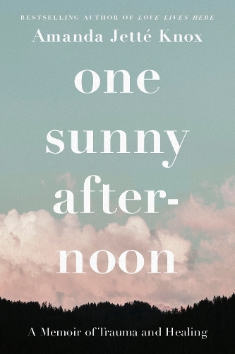 Бумажная книга «One Sunny Afternoon: A Memoir of Trauma and Healing», автор Роуэн Джетт Нокс - фото №1
