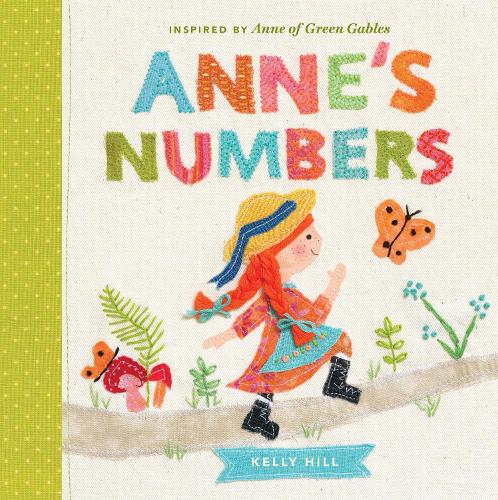 Бумажная книга «Anne's Numbers: Inspired by Anne of Green Gables», автор Келли Хилл - фото №1