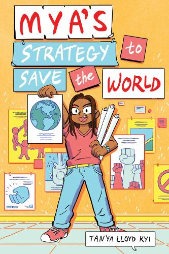 Паперова книга «Mya's Strategy to Save the World», автор Таня Ллойд Кай - фото №1