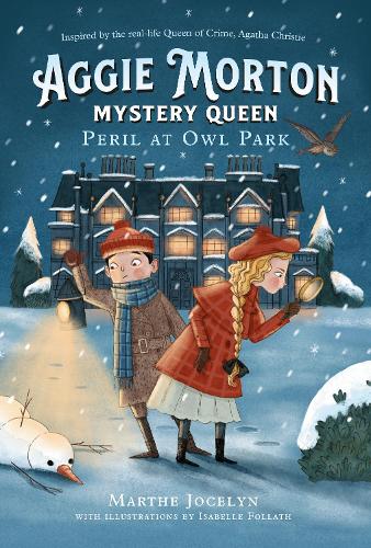 Бумажная книга «Aggie Morton, Mystery Queen: Peril At Owl Park», авторов Изабель Фоллат, Марта Джослин - фото №1