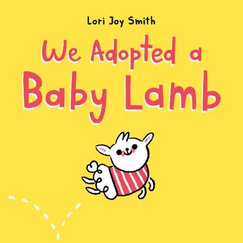 Паперова книга «We Adopted a Baby Lamb», автор Лорі Джой Сміт - фото №1